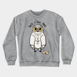 You're a real hoot Owl Digital Illustration Crewneck Sweatshirt